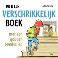 DIT IS EEN VERSCHRIKKELIJK BOEK