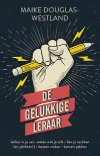 DE GELUKKIGE LERAAR