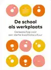 DE SCHOOL ALS WERKPLAATS