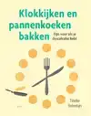 KLOKKIJKEN EN PANNENKOEKEN BAKKEN