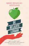 DE RELAXTE LERAAR