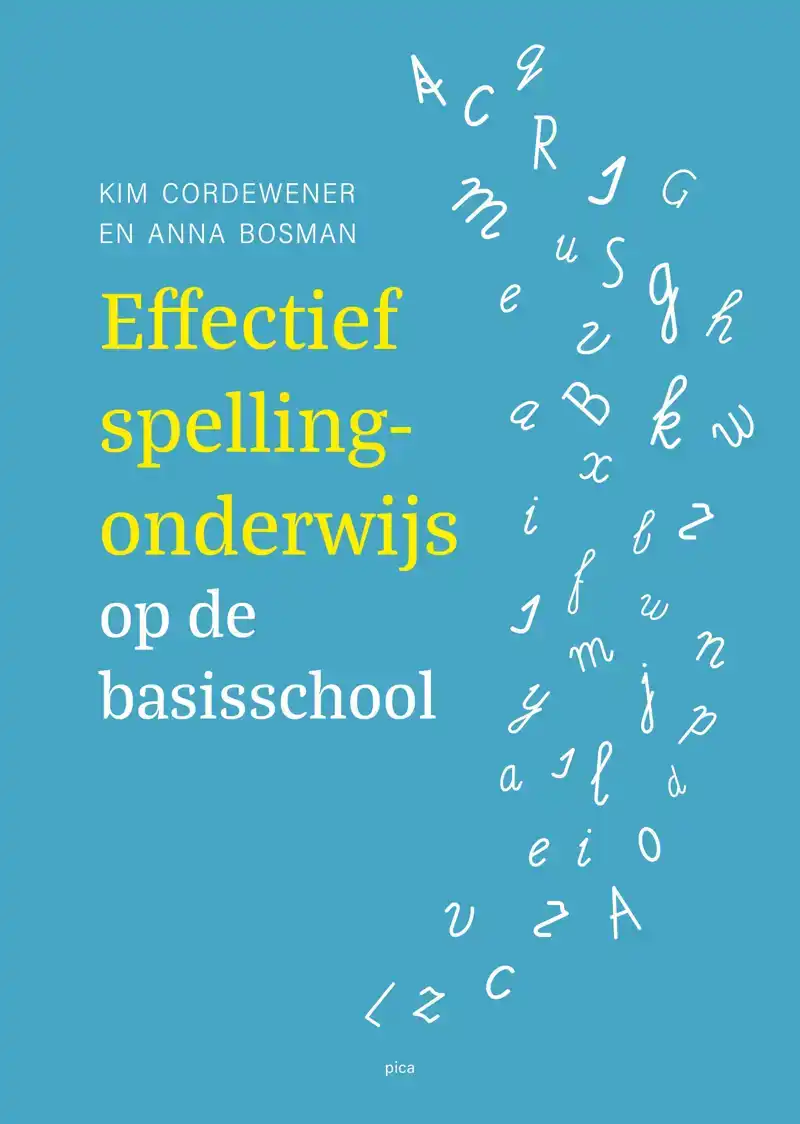 EFFECTIEF SPELLINGONDERWIJS OP DE BASISSCHOOL