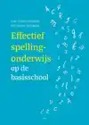 EFFECTIEF SPELLINGONDERWIJS OP DE BASISSCHOOL