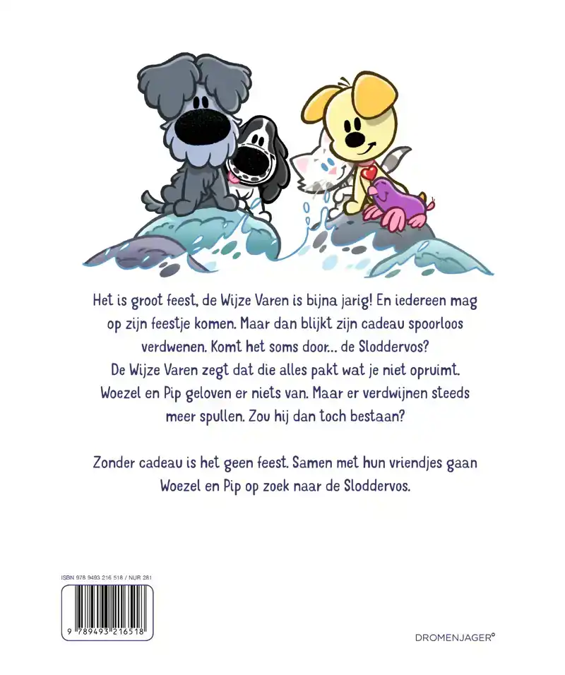 OP ZOEK NAAR DE SLODDERVOS