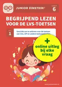 BEGRIJPEND LEZEN VOOR DE LVS-TOETSEN - DEEL 1 -