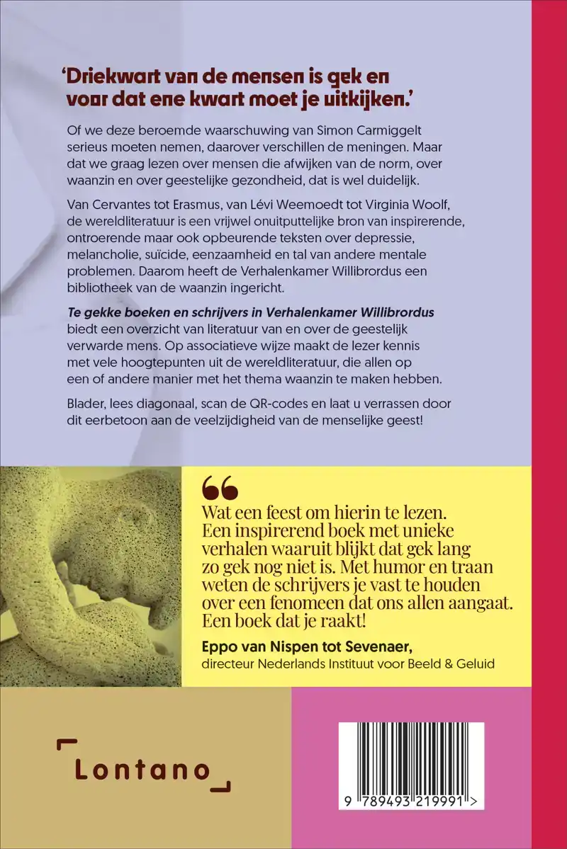 TE GEKKE BOEKEN EN SCHRIJVERS IN VERHALENKAMER WILLIBRORDUS