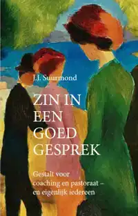 ZIN IN EEN GOED GESPREK