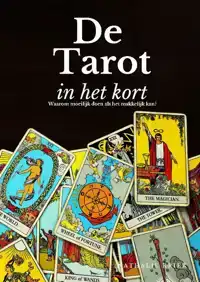 DE TAROT IN HET KORT