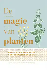 DE MAGIE VAN PLANTEN