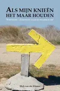 ALS MIJN KNIEEN HET MAAR HOUDEN
