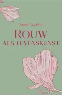 ROUW ALS LEVENSKUNST