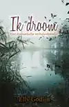 IK DROOM