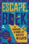 ESCAPE BOEK - DE GEHEIME CODE VAN DE GROTE KLUIS