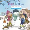 FIEN & TEUN - HOERA, HET IS WINTER!