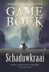 GAMEBOEK - SCHADUWKRAAI