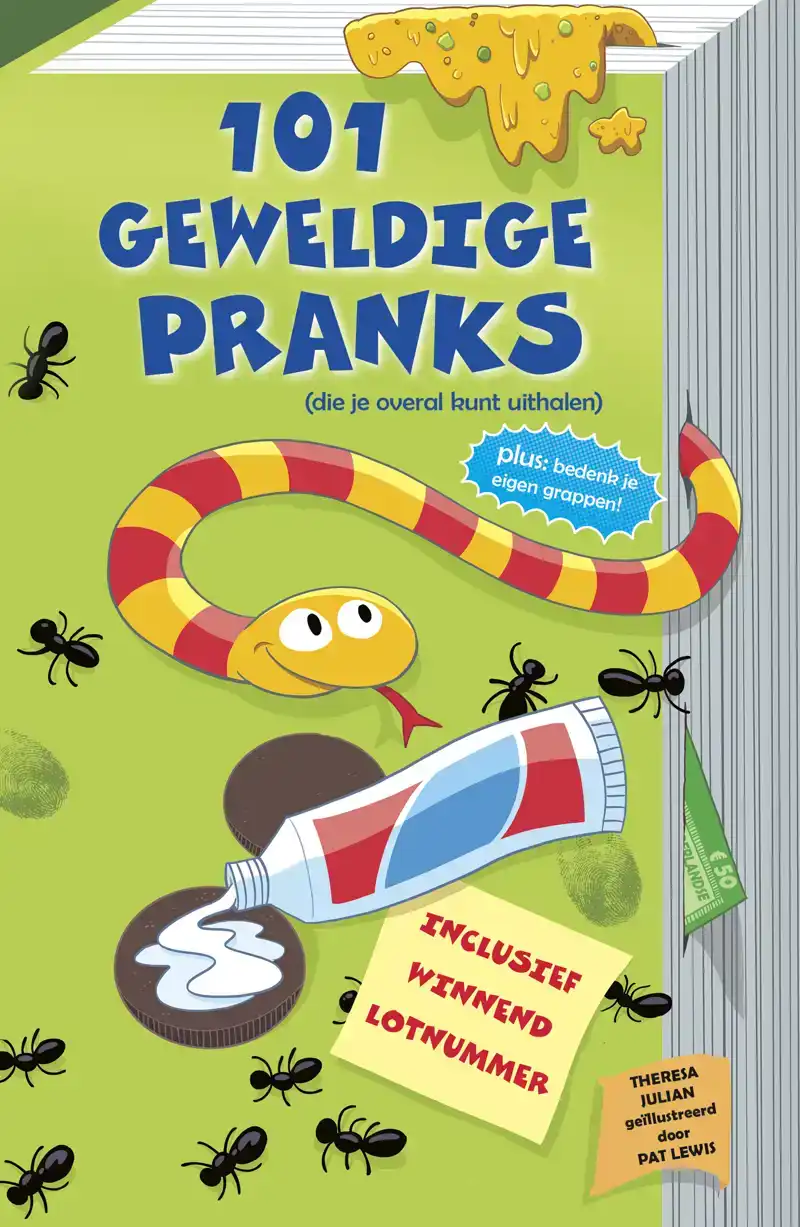 101 GEWELDIGE PRANKS (DIE JE OVERAL KUNT UITHALEN)