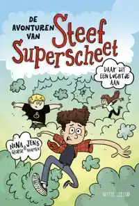 DE AVONTUREN VAN STEEF SUPERSCHEET