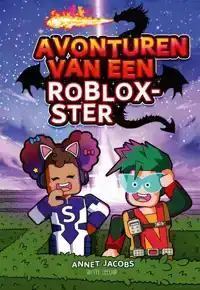 AVONTUREN VAN EEN ROBLOX-STER