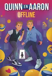 QUINN EN AARON OFFLINE