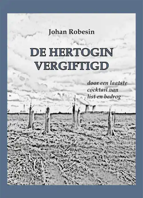 DE HERTOGIN VERGIFTIGD