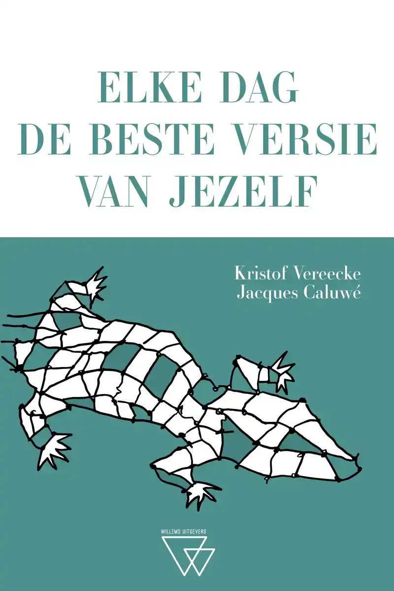 ELKE DAG DE BESTE VERSIE VAN JEZELF