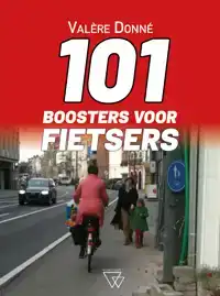 101 BOOSTERS VOOR FIETSERS