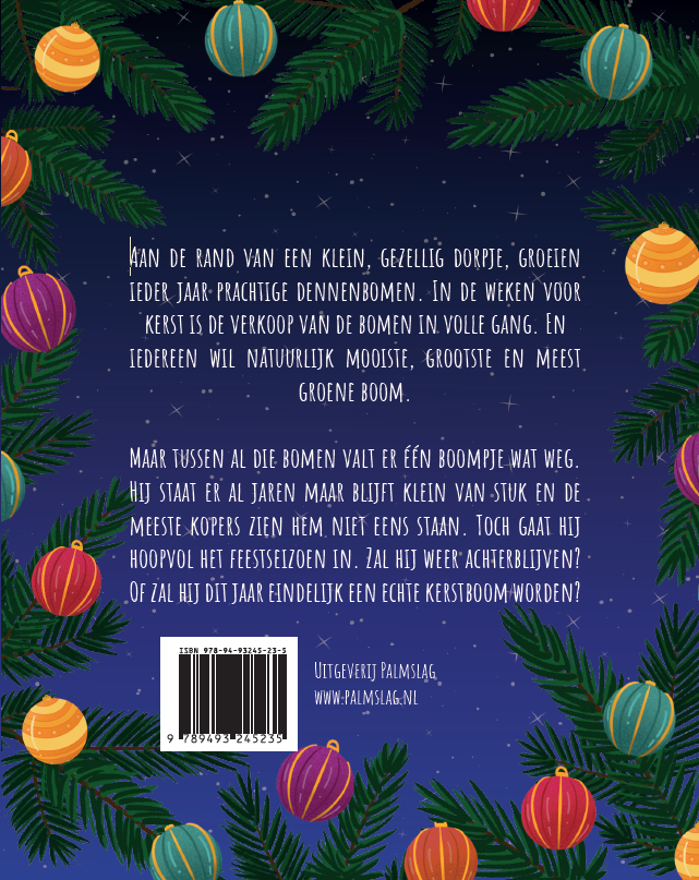 EEN KLEINE KERSTBOOM MET EEN GROTE DROOM