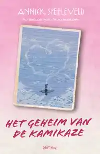 HET GEHEIM VAN DE KAMIKAZE