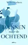 DANSEN NAAR DE OCHTEND