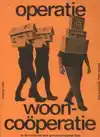 OPERATIE WOONCOOPERATIE