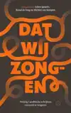 DAT WIJ ZONGEN