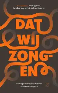 DAT WIJ ZONGEN