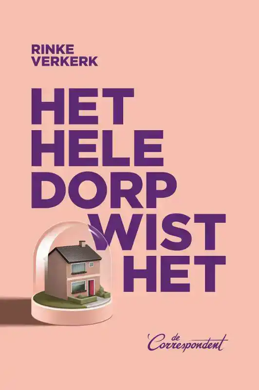 HET HELE DORP WIST HET