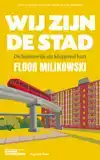 WIJ ZIJN DE STAD