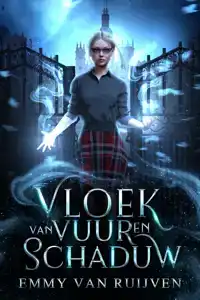 VLOEK VAN VUUR EN SCHADUW