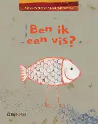 BEN IK EEN VIS?