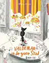 VALDEMAR IN DE GROTE STAD