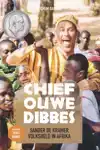 CHIEF OUWE DIBBES