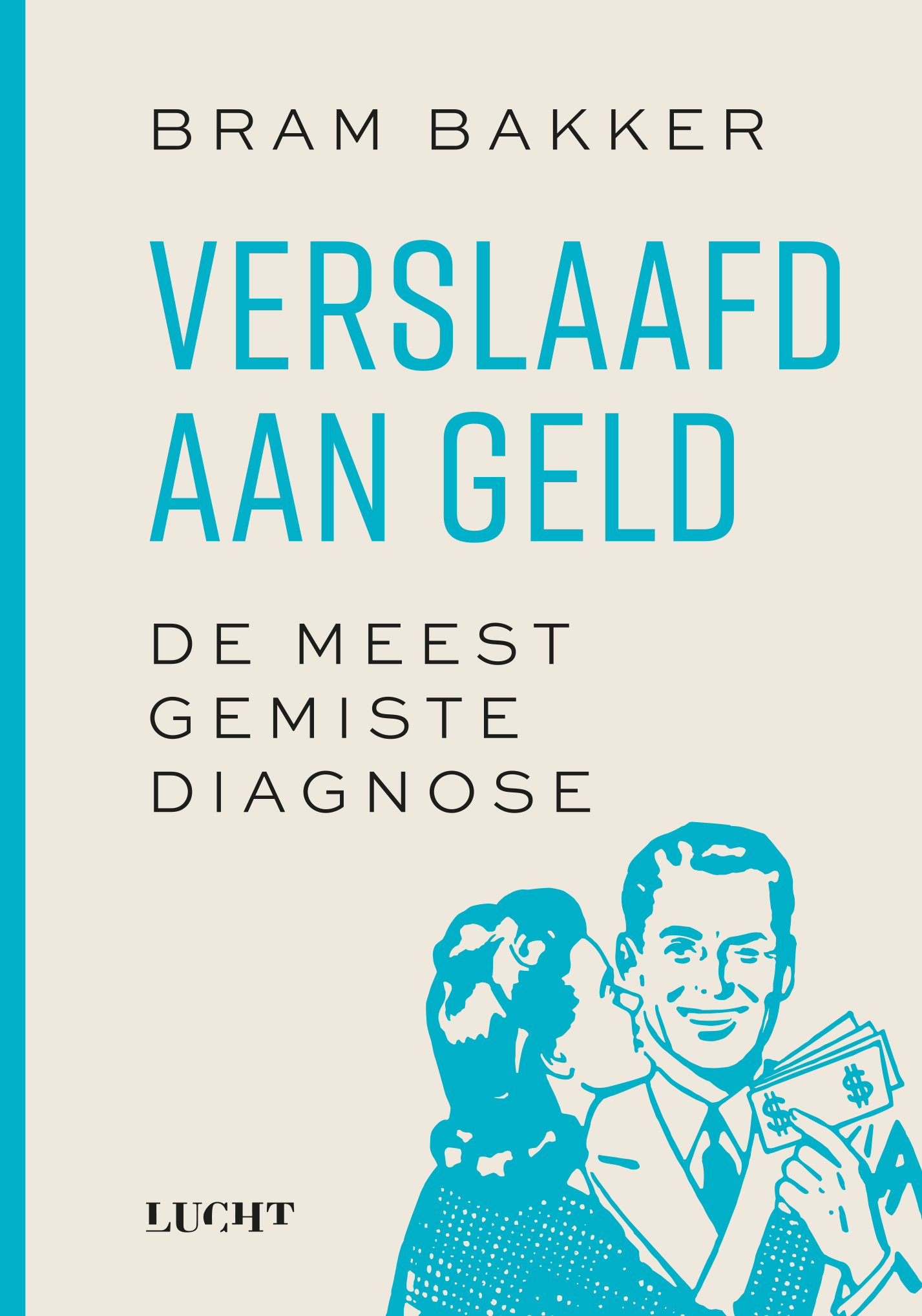 VERSLAAFD AAN GELD