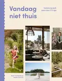 VANDAAG NIET THUIS