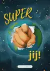 SUPER JIJ