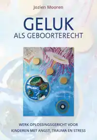 GELUK ALS GEBOORTERECHT