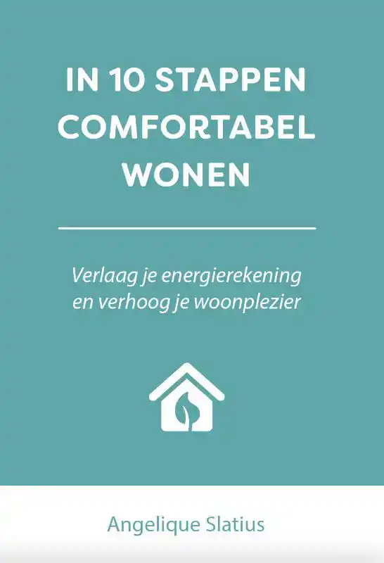 IN 10 STAPPEN COMFORTABEL WONEN