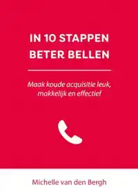 IN 10 STAPPEN BETER BELLEN