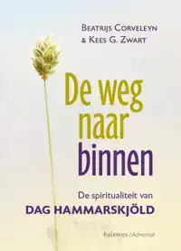 DE WEG NAAR BINNEN