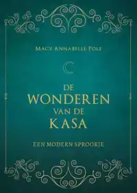 DE WONDEREN VAN DE KASA