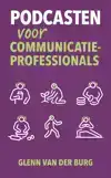 PODCASTEN VOOR COMMUNICATIEPROFESSIONALS