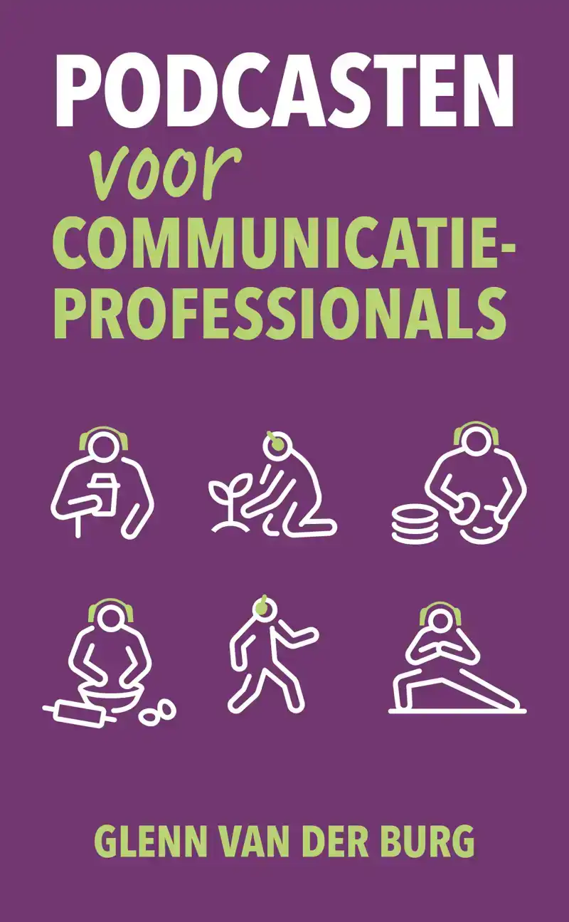 PODCASTEN VOOR COMMUNICATIEPROFESSIONALS