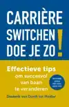 CARRIERE SWITCHEN DOE JE ZO!