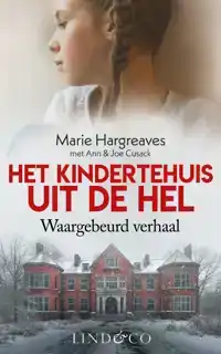 HET KINDERTEHUIS UIT DE HEL